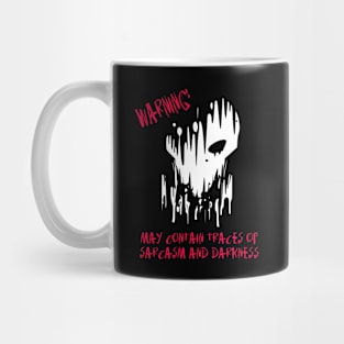 Warning May Conatin Traces Of Sarcasm & Darkness Mug